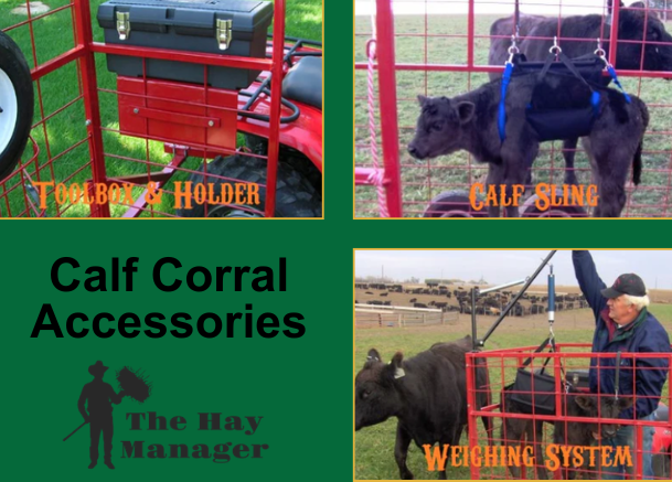 Calf Corral Accessories Calf Corral Accessories from The Hay Manager